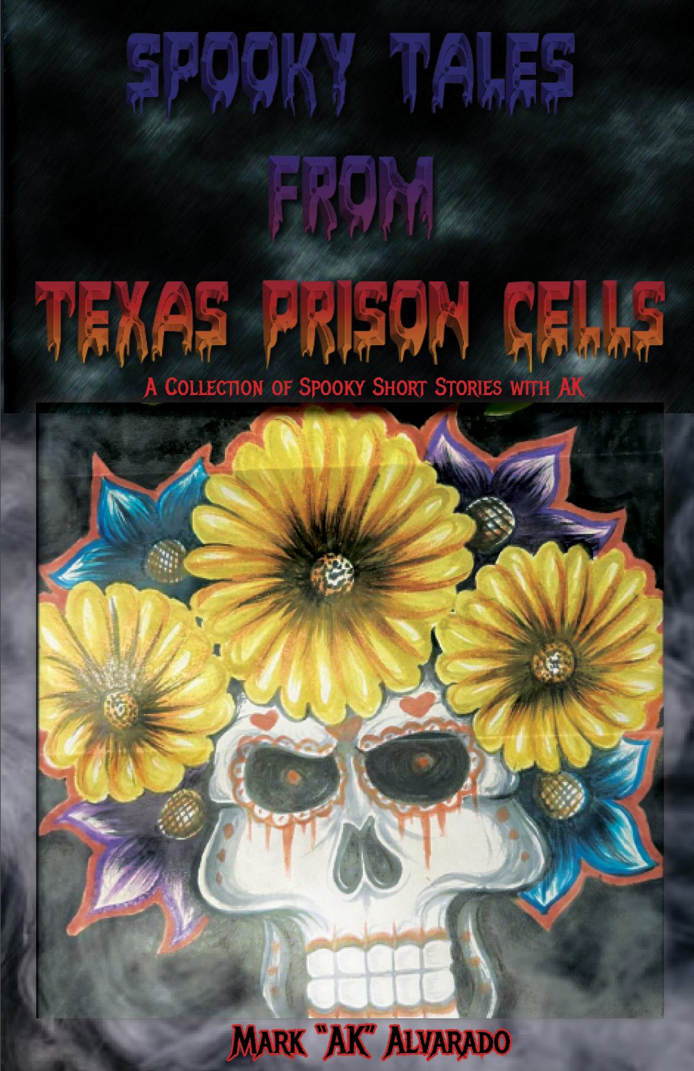 "Spooky Tales from Texas Prison Cells" PRE-ORDER